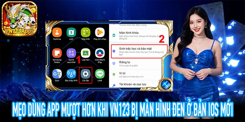 Mẹo nhỏ giúp App VN123 bị màn hình đen hoạt động ổn định