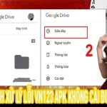 Cách sửa lỗi vn123 apk không cài được trên điện thoại Android