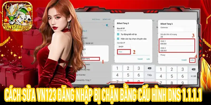 Các bước cấu hình DNS để khắc phục VN123 Đăng Nhập Bị Chặn