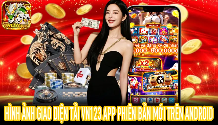 Giao diện tải VN123 App phiên bản mới trên Android
