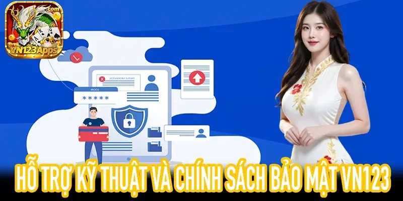VN123 Apps hiển thị Chính Sách Bảo Mật và hướng dẫn kỹ thuật
