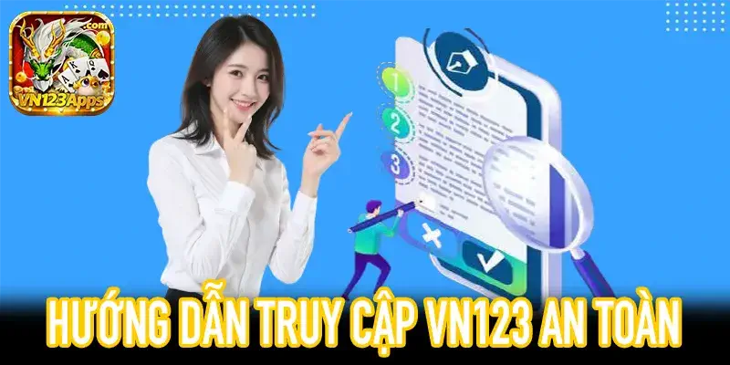 Điều Khoản Sử Dụng VN123 giúp tối ưu kết nối và bảo mật