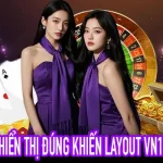 Web không hiển thị đúng gây vỡ layout VN123 Web 2026